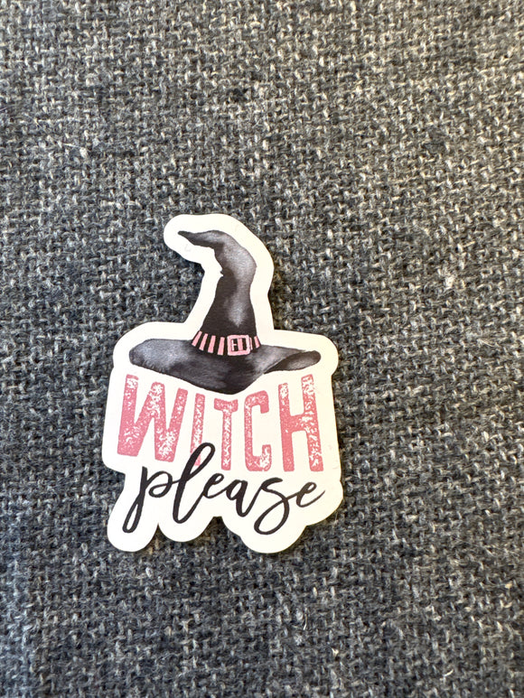 Witch Please Sticker