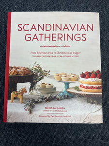 Scandinavian Gatherings: From Afternoon Fika to Christmas Eve Supper