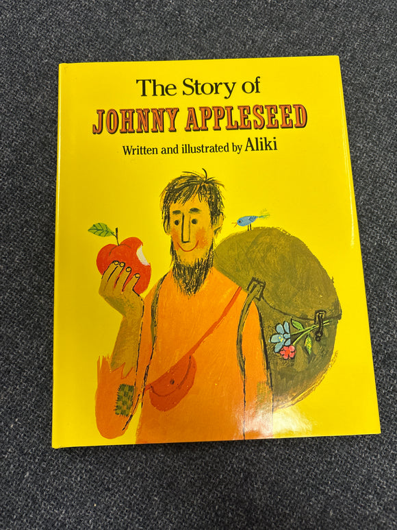 The Story of Johnny Appleseed